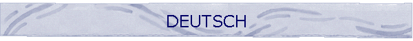 DEUTSCH